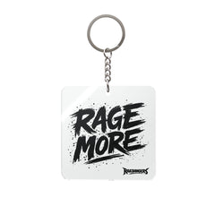 Rage More Square Keychain – Bold Graphic Motivational Key Ring